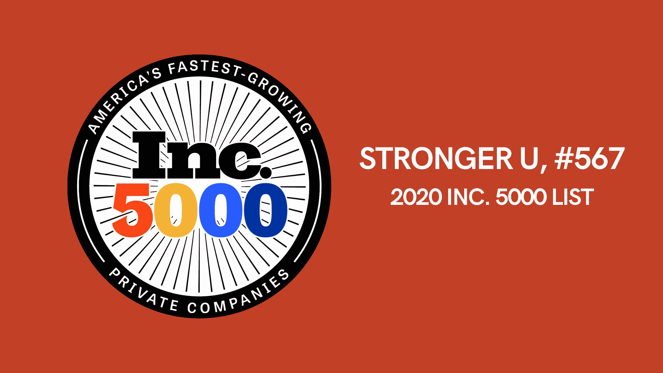 Stronger U graphic showing they are Inc 5000